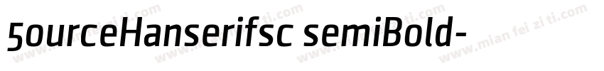 5ourceHanserifsc semiBold字体转换